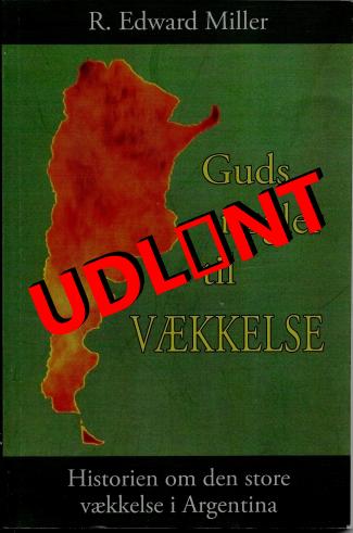 Guds nøgler til vækkelse - af R. Edward Miller
